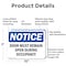 Signmission Door Must Remain Open During Occupancy, 10 in W x Rectangle, Aluminum OS-2PACK-NS-A-710-L-11505 - alternate 6